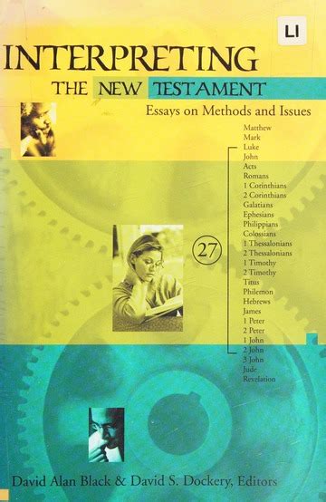 interpreting the new testament|Interpreting the New Testament : Essays on Methods and Issues.